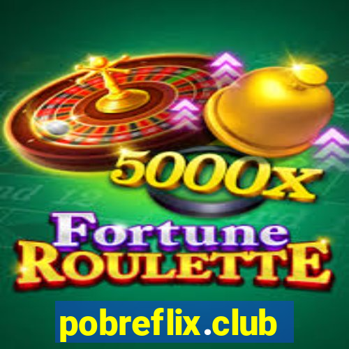 pobreflix.club