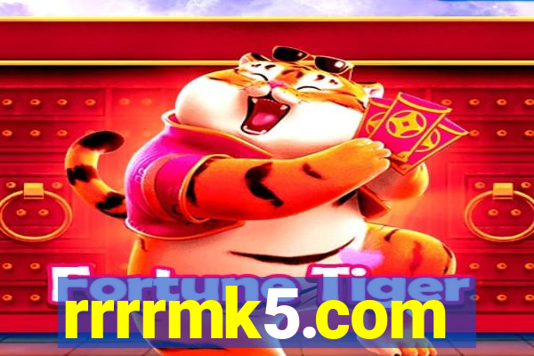 rrrrmk5.com