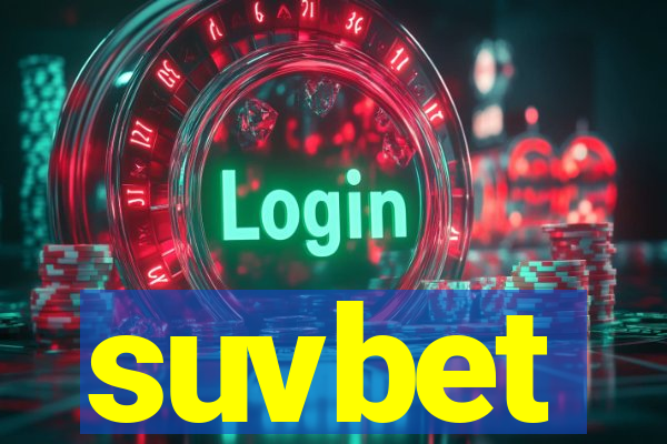suvbet