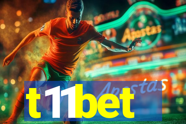 t11bet