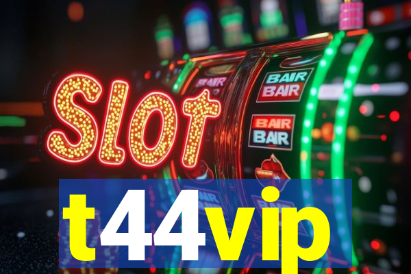t44vip