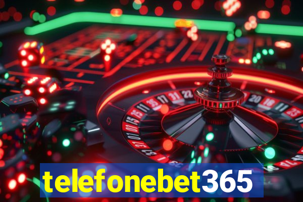 telefonebet365