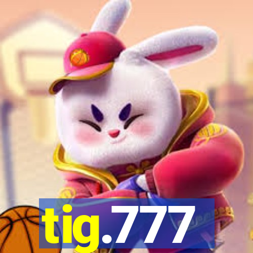tig.777
