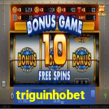 triguinhobet