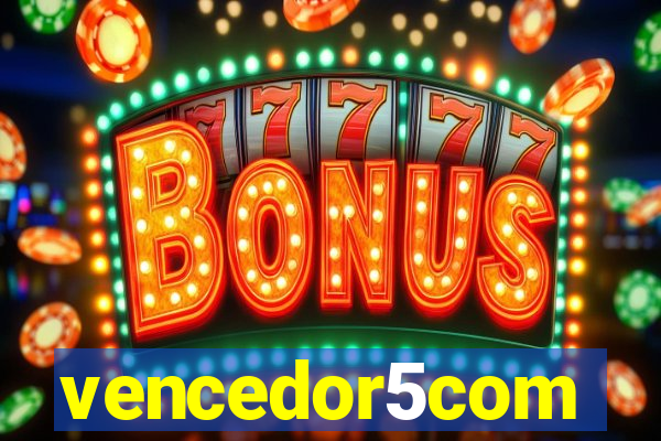 vencedor5com