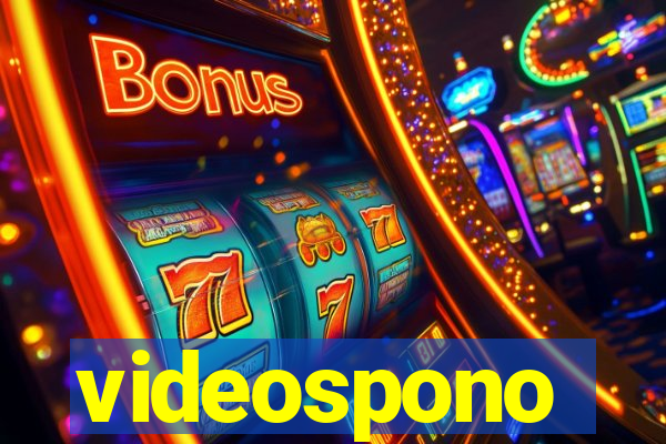 videospono