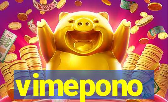 vimepono