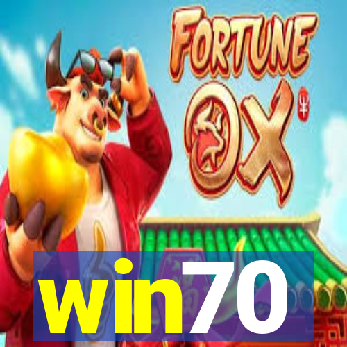 win70