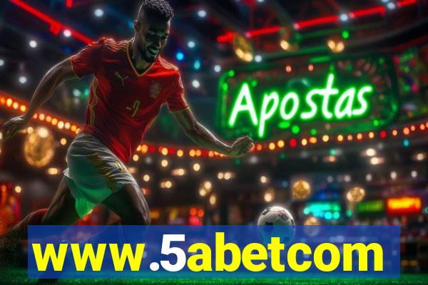 www.5abetcom