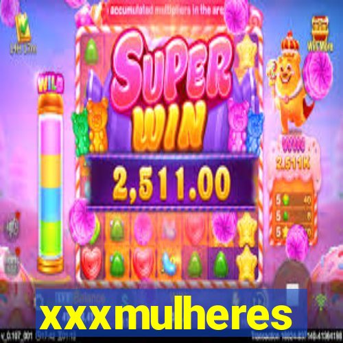 xxxmulheres